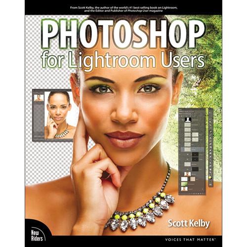 New Riders E-Book: Photoshop for Lightroom Users 9780133761566, New, Riders, E-Book:, Photoshop, Lightroom, Users, 9780133761566