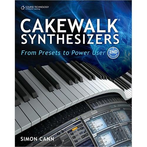 Cengage Course Tech. Book: Cakewalk 978-1-4354-5564-1