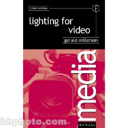 Focal Press Book: Lighting for Video 978-0-240-51303-4