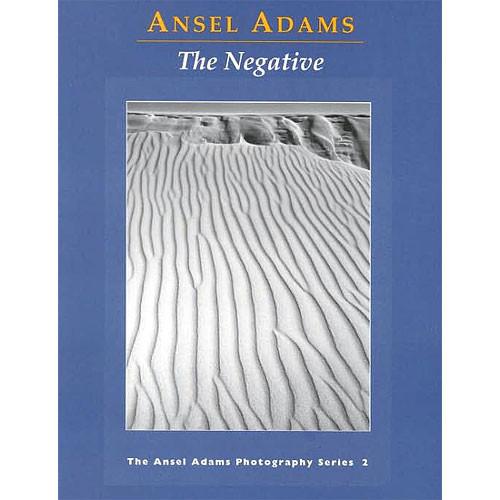 Little Brown Book: Ansel Adams - The Negative: 9780821221860