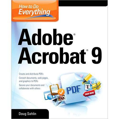 McGraw-Hill Book: How to Do Everything: Adobe Acrobat 0071602704