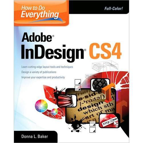 McGraw-Hill Book: How to do Everything Adobe InDesign 0071606343