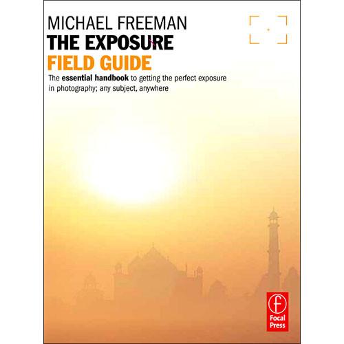 Focal Press Focal Press Book: The Exposure Field 9780240817743, Focal, Press, Focal, Press, Book:, The, Exposure, Field, 9780240817743