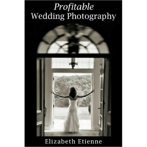 Allworth Book: Profitable Wedding Photography, by 9781581157642