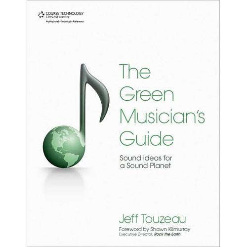 Cengage Course Tech. Book: Green Musician's Guide, 9781435454996