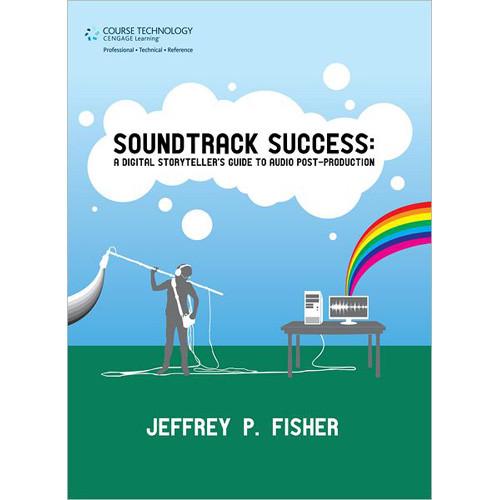Cengage Course Tech. Book: Soundtrack Success, A 9781598632545
