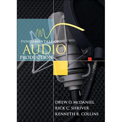 Pearson Education Book: Fundamentals of Audio 9780205462339