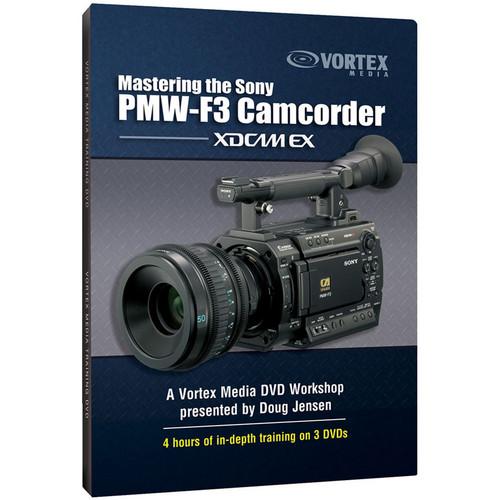 Vortex Media DVD: Mastering the Sony PMW-F3 Camcorder F3DVD, Vortex, Media, DVD:, Mastering, the, Sony, PMW-F3, Camcorder, F3DVD,