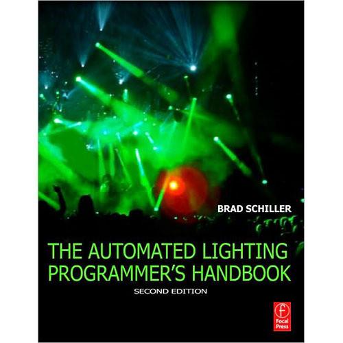 Focal Press Book: Automated Lighting Programmers 9780240815534, Focal, Press, Book:, Automated, Lighting, Programmers, 9780240815534