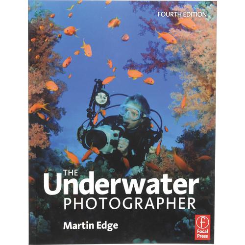 Focal Press Book: The Underwater Photographer, 4th 9780240521640, Focal, Press, Book:, The, Underwater, Photographer, 4th, 9780240521640