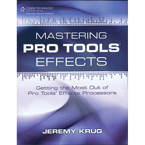 ALFRED Book: Mastering Pro Tools Effects 54-1435456785