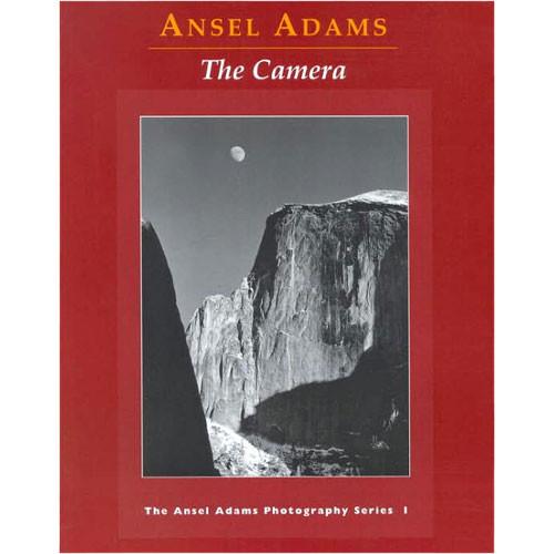 Little Brown Book: Ansel Adams - The Camera 9780821221846