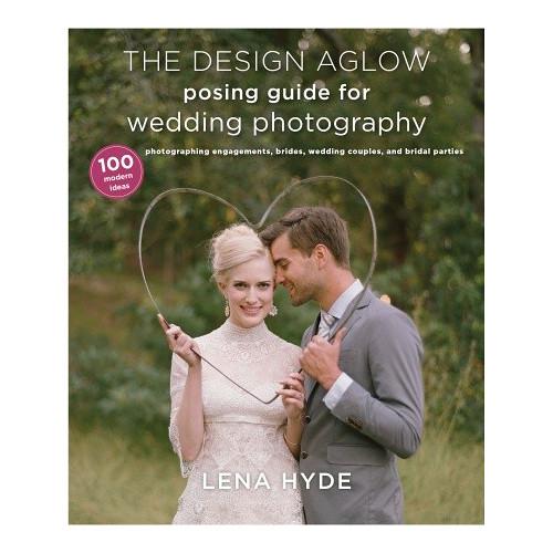 Amphoto Book: The Design Aglow Posing Guide 9780385344784