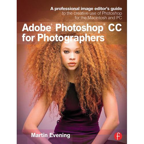 Focal Press Book: Adobe Photoshop CC 9780415711753