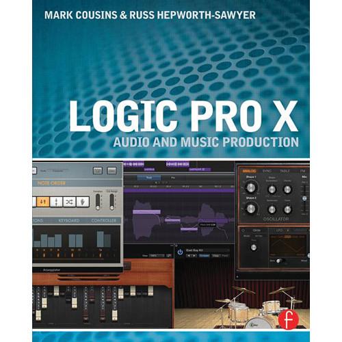 Focal Press Book: Logic Pro X: Audio and Music 9780415857680, Focal, Press, Book:, Logic, Pro, X:, Audio, Music, 9780415857680,