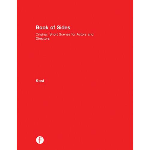 Focal Press Book of Sides: Original, Short Scenes 9781138022256