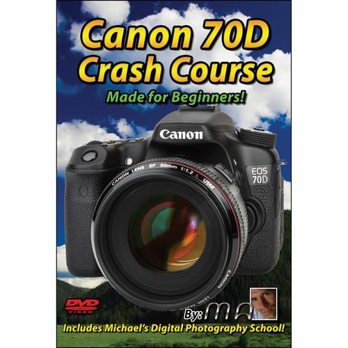 Michael the Maven DVD: Canon 70D Crash Course MTM-70D