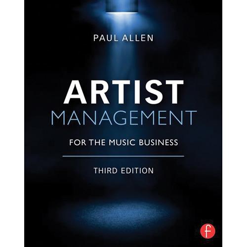 Focal Press Book: Artist Management 978-0-415-71022-0