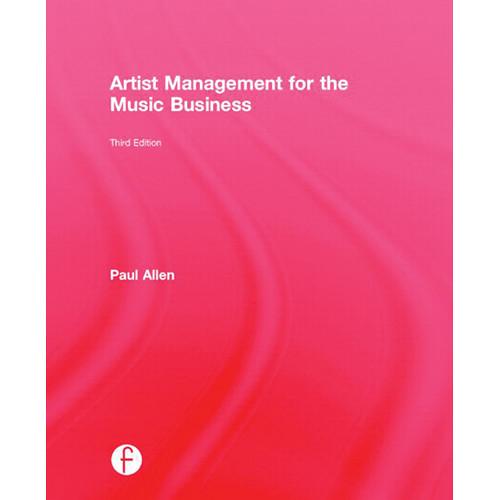 Focal Press Book: Artist Management 978-0-415-71023-7