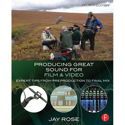 Focal Press Book: Producing Great Sound for Film 9780415722070