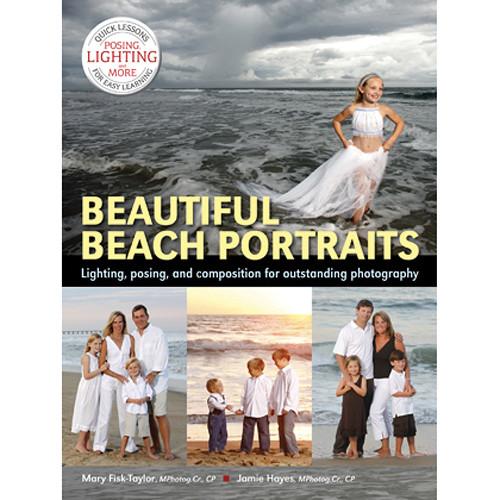 Amherst Media Book: Beautiful Beach Portraits: Lighting, 2025
