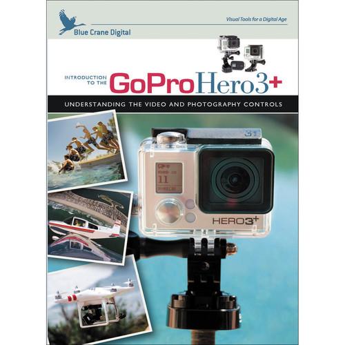 Blue Crane Digital DVD: Introduction to the GoPro HERO3 : BC702, Blue, Crane, Digital, DVD:, Introduction, to, the, GoPro, HERO3, :, BC702