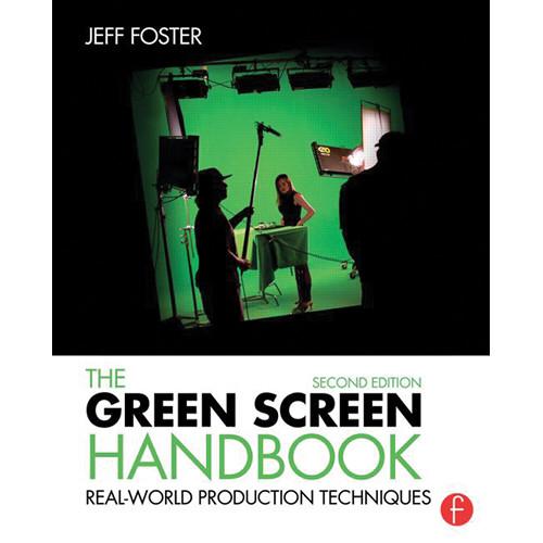 Focal Press Book: The Green Screen Handbook / 9781138780330, Focal, Press, Book:, The, Green, Screen, Handbook, /, 9781138780330,