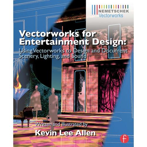 Focal Press Book: Vectorworks for Entertainment 80415736139