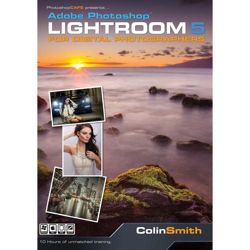 PhotoshopCAFE DVD: Lightroom 5 for Digital LIGHTROOM 5, PhotoshopCAFE, DVD:, Lightroom, 5, Digital, LIGHTROOM, 5,