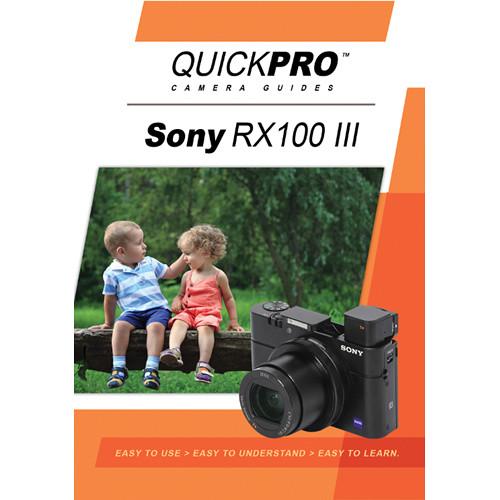 QuickPro DVD: Sony RX100 III Instructional Camera Guide 5034