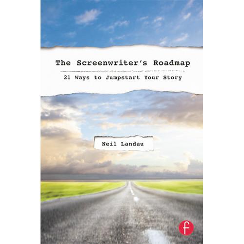 Focal Press Book: The Screenwriter's Roadmap: 21 9780240820606