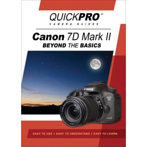 QuickPro DVD: Canon 7D Mark II Beyond The Basics 5133, QuickPro, DVD:, Canon, 7D, Mark, II, Beyond, The, Basics, 5133,