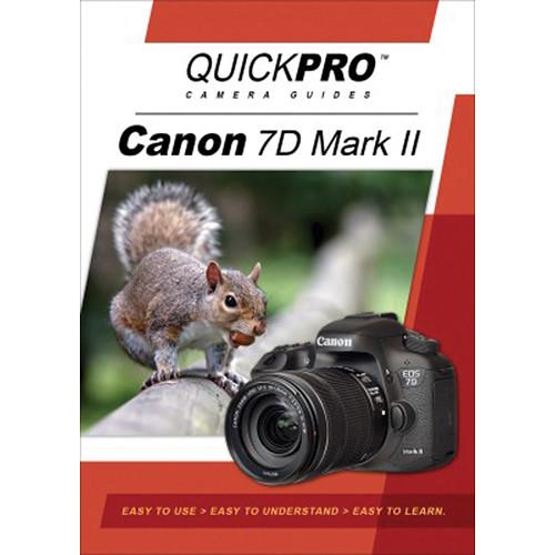 QuickPro DVD: Canon 7D Mark II Instructional Camera Guide 5126