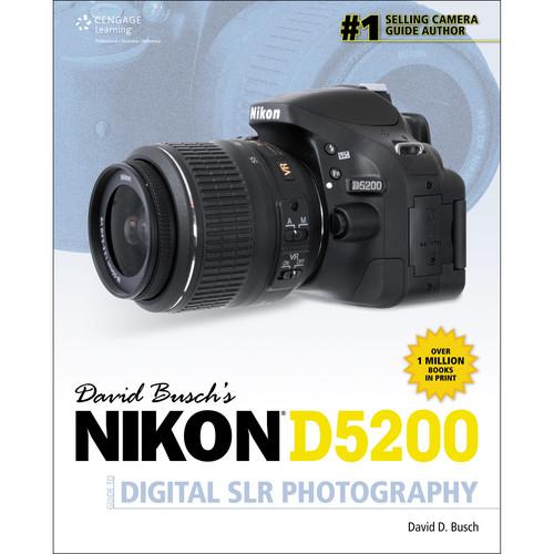Cengage Course Tech. Book: David Busch's Nikon D5200 1285759834