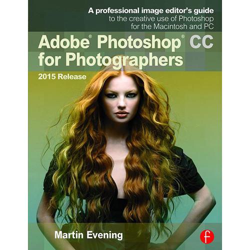 Focal Press Book: Adobe Photoshop CC 9781138917002