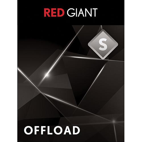 Red Giant  Offload (Download) RED-OFFLOAD-D