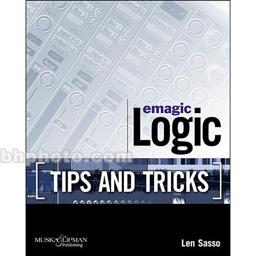 Cengage Course Tech. Book: Emagic Logic Tips and 1592001351