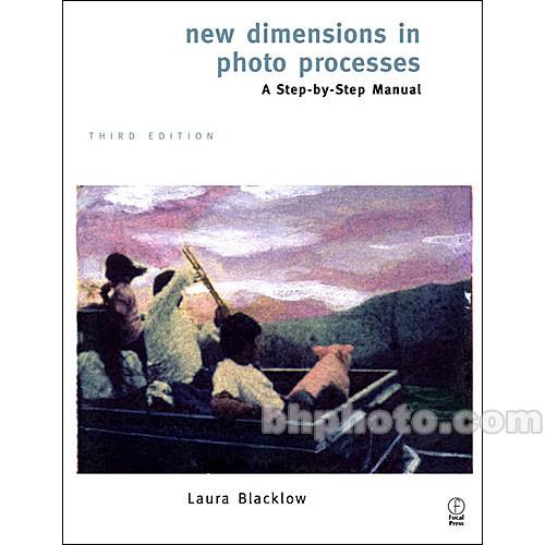 Focal Press Book: New Dimensions in Photo 9780240807898