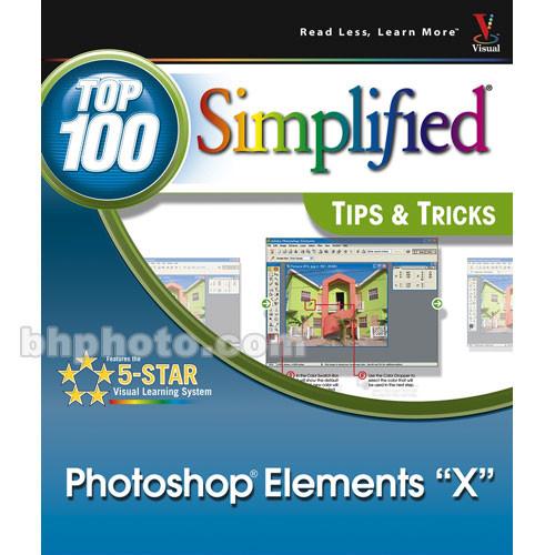 Wiley Publications Book: Photoshop Elements X: Top 9780764569371