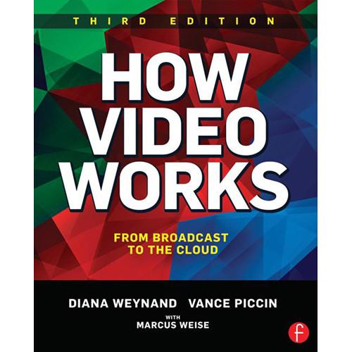 Focal Press Book: How Video Works - From Broadcast 9781138786011, Focal, Press, Book:, How, Video, Works, From, Broadcast, 9781138786011