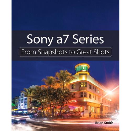 Pearson Education Book: Sony a7 Series: From 9780134185484