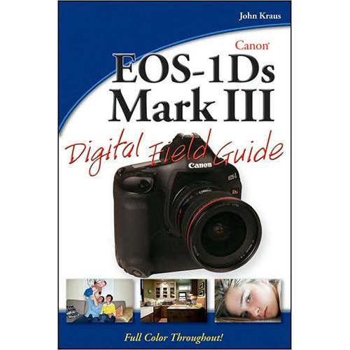 Wiley Publications Book: Canon EOS-1Ds Mark III 9780470409497, Wiley, Publications, Book:, Canon, EOS-1Ds, Mark, III, 9780470409497