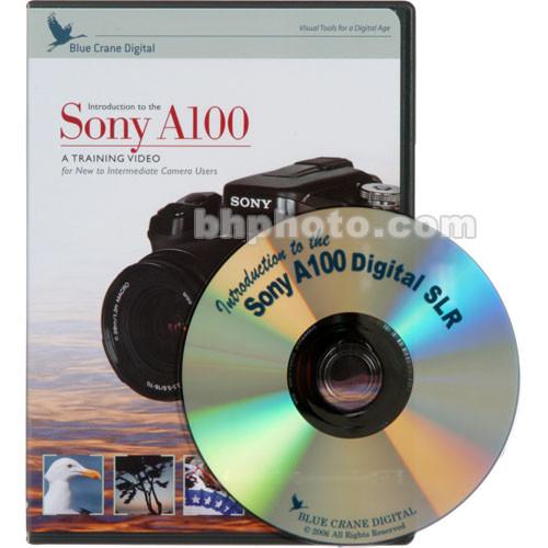 Blue Crane Digital DVD: Guide to the Sony Alpha DSLR A100 BC110, Blue, Crane, Digital, DVD:, Guide, to, the, Sony, Alpha, DSLR, A100, BC110