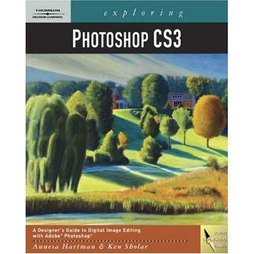 Cengage Course Tech. Book: Exploring Photoshop CS3 1418052590, Cengage, Course, Tech., Book:, Exploring, Photoshop, CS3, 1418052590
