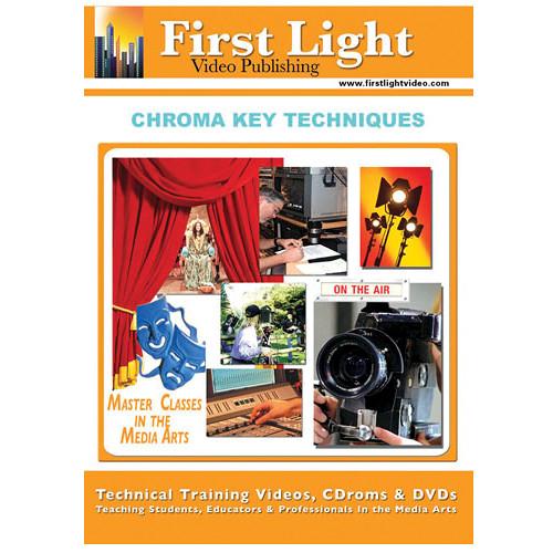 First Light Video Chroma Key Techniques Training DVD F743DVD