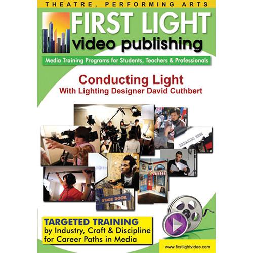 First Light Video  DVD: Conducting Light F982DVD