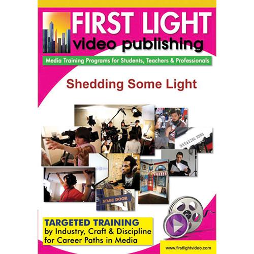 First Light Video DVD: Shedding Some Light: Basic Stage F645DVD, First, Light, Video, DVD:, Shedding, Some, Light:, Basic, Stage, F645DVD