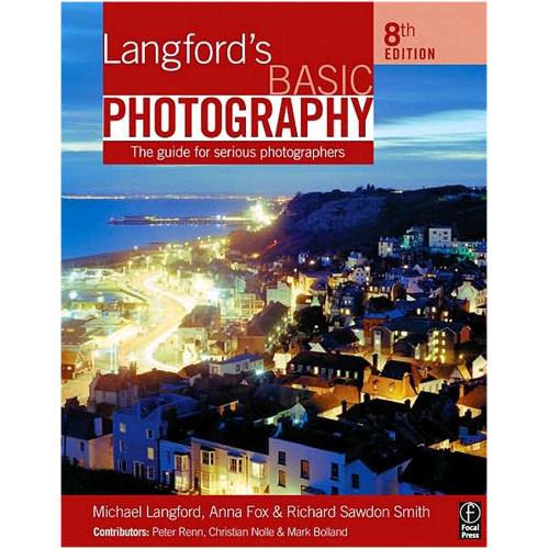 Focal Press Book: Langford's Basic Photography 9780240520353