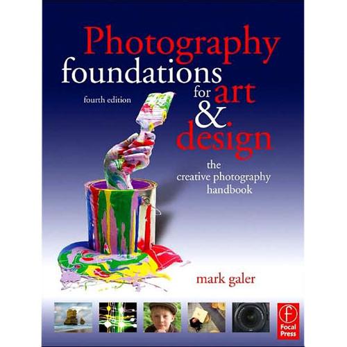 Focal Press Book: Photography Foundations for Art 9780240520506