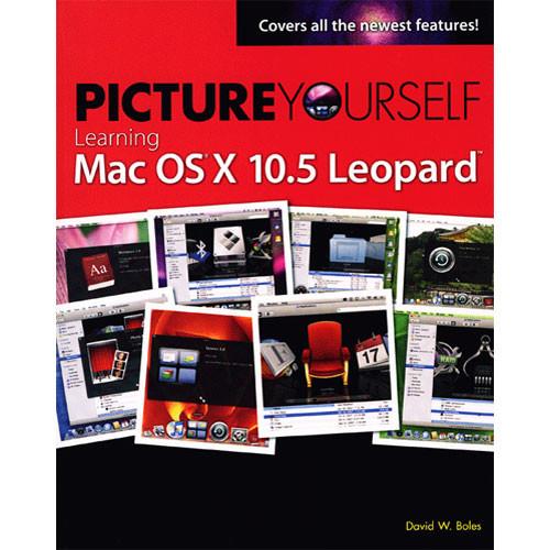 Cengage Course Tech. Picture Yourself Learning Mac 1-59863-514-X